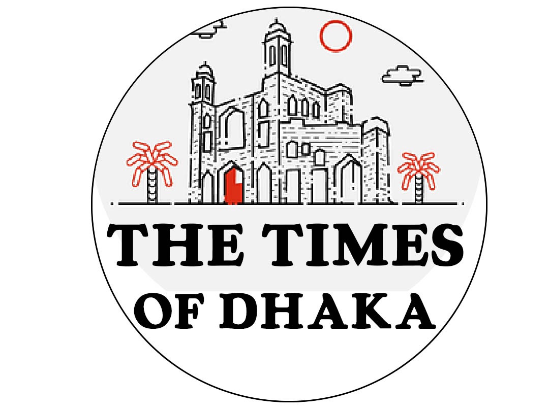 The Times Of Dhaka